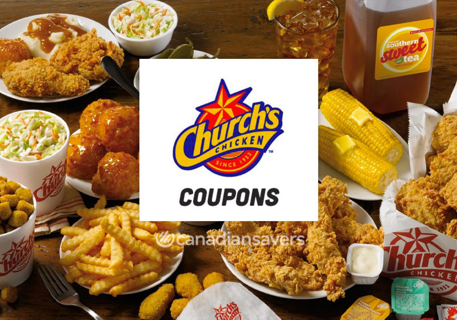Church's Chicken Coupons & Deals June 2023 • Canadian Savers